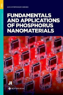 Fundamentals and Applications of Phosphorus Nanomaterials(English, Hardcover, unknown)