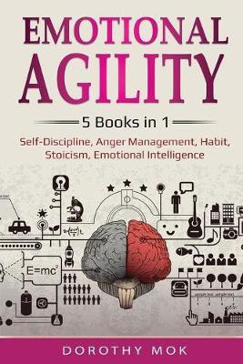 Emotional Agility(English, Paperback, Mok Dorothy)