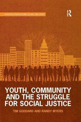 Youth, Community and the Struggle for Social Justice(English, Paperback, Goddard Tim)