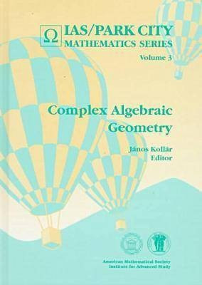 Complex Algebraic Geometry(English, Hardcover, unknown)