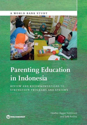 Parenting Education in Indonesia(English, Paperback, Tomlinson Heather Biggar)