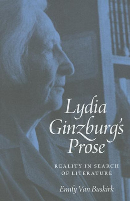 Lydia Ginzburg's Prose(English, Hardcover, Van Buskirk Emily)