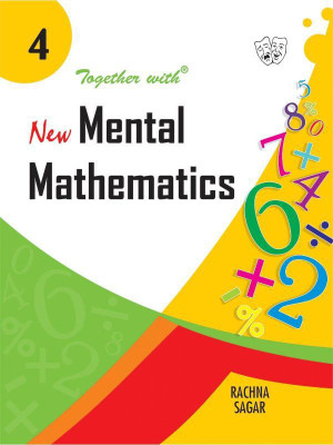 Together with New Mental Mathematics - Class - IV(English, Paperback, Rachna Sagar)