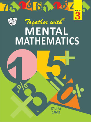 Together with Mental Mathematics - Class - III(English, Paperback, Rachna Sagar)