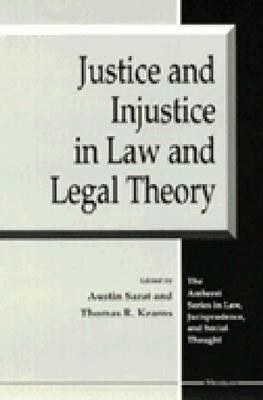 Justice and Injustice in Law and Legal Theory(English, Paperback, unknown)
