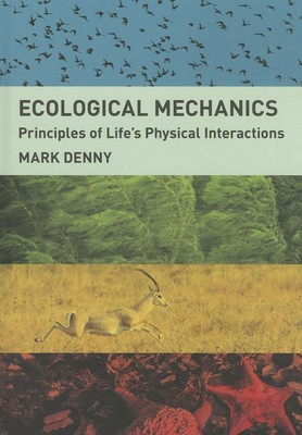 Ecological Mechanics(English, Hardcover, Denny Mark)