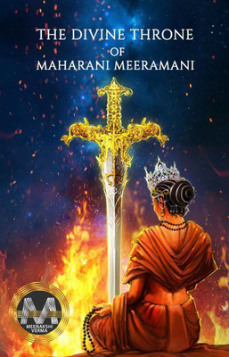 The Divine Throne of Maharani Meeramani(English, Paperback, Verma Meenakshi)