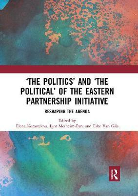 'The Politics' and 'The Political' of the Eastern Partnership Initiative(English, Paperback, unknown)