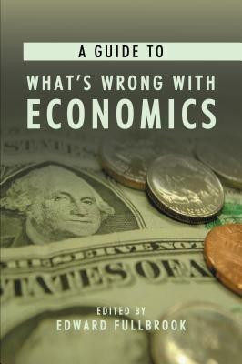 A Guide to What's Wrong with Economics(English, Paperback, unknown)