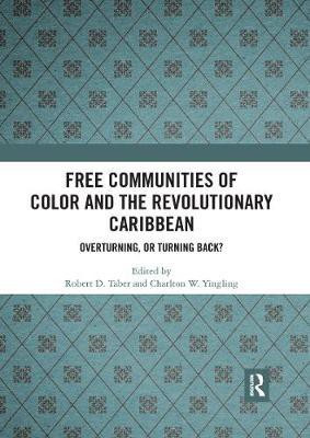 Free Communities of Color and the Revolutionary Caribbean(English, Paperback, unknown)