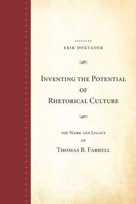 Inventing the Potential of Rhetorical Culture(English, Paperback, unknown)