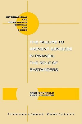 The Failure to Prevent Genocide in Rwanda(English, Hardcover, Gruenfeld Fred)