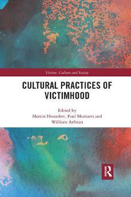 Cultural Practices of Victimhood(English, Paperback, unknown)