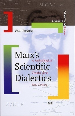 Marx's Scientific Dialectics(English, Hardcover, Paolucci Paul B.)