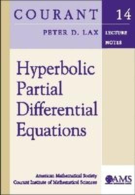 Hyperbolic Partial Differential Equations(English, Paperback, Lax Peter D.)