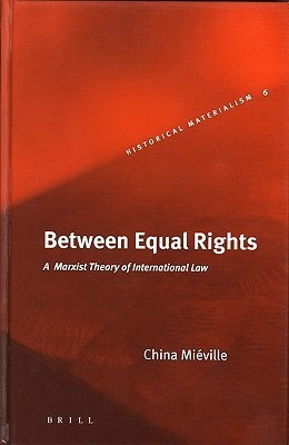 Between Equal Rights(English, Hardcover, Mieville China)