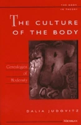 The Culture of the Body(English, Paperback, Judovitz Dalia)