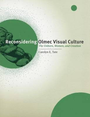 Reconsidering Olmec Visual Culture(English, Electronic book text, Tate Carolyn E.)