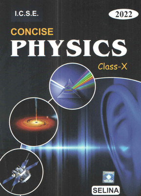 Icse Concise Physics Class - X ( 2022 )(Paperback, R.P. GOYAL, S.P. TRIPATHI)