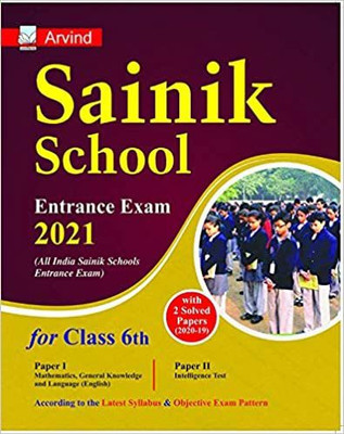 Sainik School Class 6 Entrance Exam 2021 Guide Book In English With Solved Papers ARVIND PRAKASHAN(Paperback, Hindi, ARVIND PRAKASHAN)