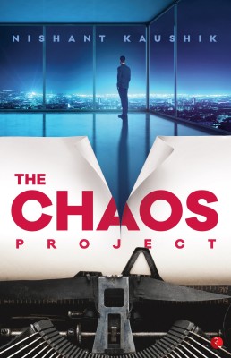 The Chaos Project(English, Paperback, Kaushik Nishant)