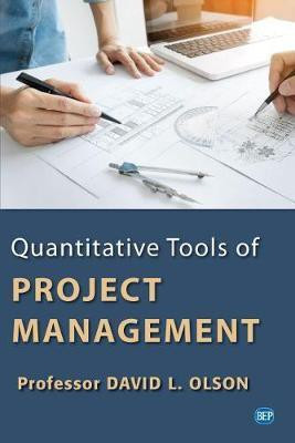 Quantitative Tools of Project Management(English, Paperback, Olson David L.)