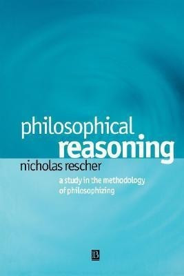 Philosophical Reasoning(English, Paperback, Rescher Nicholas)