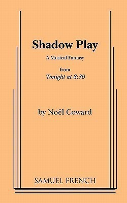 Shadow Play(English, Paperback, Coward Noel Sir)