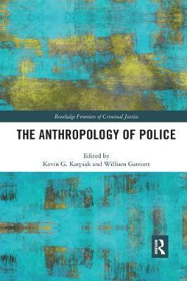 The Anthropology of Police(English, Paperback, unknown)
