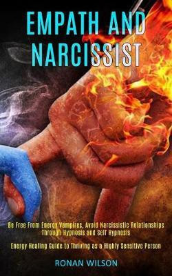 Empath and Narcissist(English, Paperback, Wilson Ronan)
