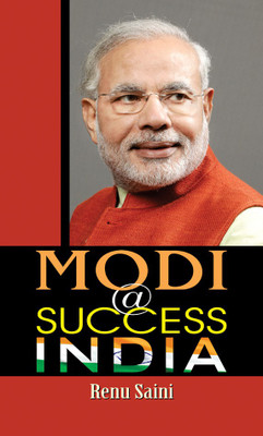 Modi @ Success India(English, Hardcover, Saini Renu)