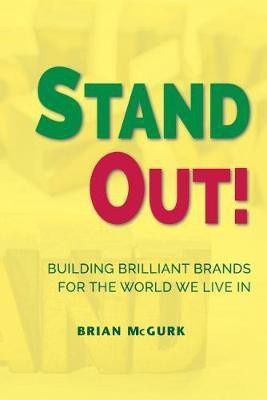 Stand Out!(English, Paperback, McGurk Brian)