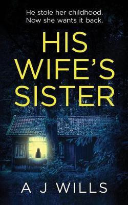 His Wife's Sister(English, Paperback, Wills Aj)