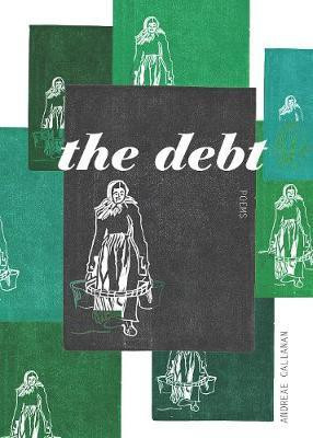 The Debt(English, Paperback, Callanan Andreae)