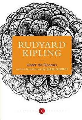 Under the Deodars(English, Paperback, Kipling Rudyard)
