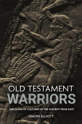 Old Testament Warriors(English, Hardcover, Elliott Simon)