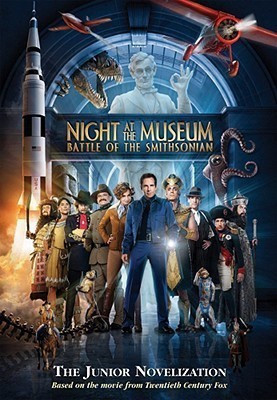 Night at the Museum: Battle of the Smithsonian(English, Paperback, Steele Michael Anthony)