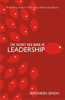 Secret Red Book of Leadership(English, Paperback, Singh Awdhesh Dr.)