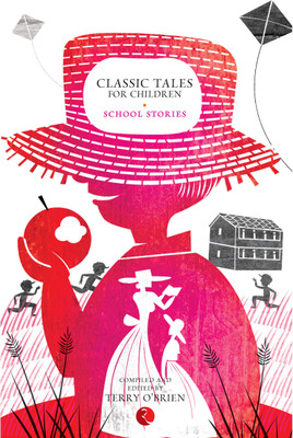 Classic Tales for Children(English, Paperback, O'Brien Terry)
