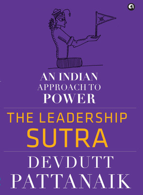 The Leadership Sutra(English, Hardcover, Pattanaik Devdutt)