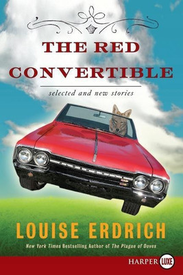 The Red Convertible(English, Paperback, Erdrich Louise)
