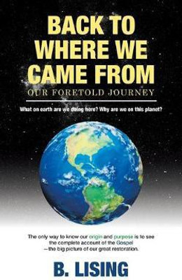 Back to Where We Came From(English, Paperback, Lising B)