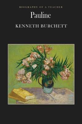 Pauline(English, Paperback, Burchett Kenneth)