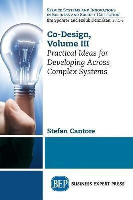 Co-Design, Volume III(English, Paperback, Cantore Stefan)