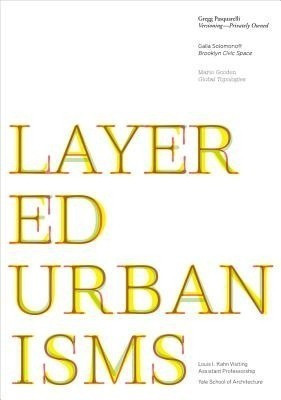 Layered Urbanisms(English, Paperback, unknown)