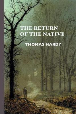 The Return of the Native(English, Paperback, Hardy Thomas)