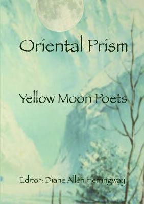 Oriental Prism(English, Paperback, Allen Hemingway Diane)
