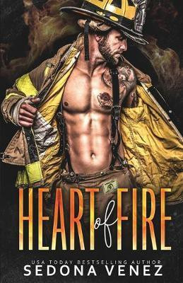 Heart of Fire(English, Paperback, Venez Sedona)