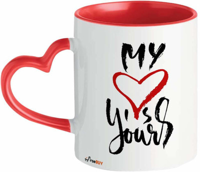FirseBUY My Heart is Yours Love Printed Heart Handle Ceramic Coffee Mug(325 ml)