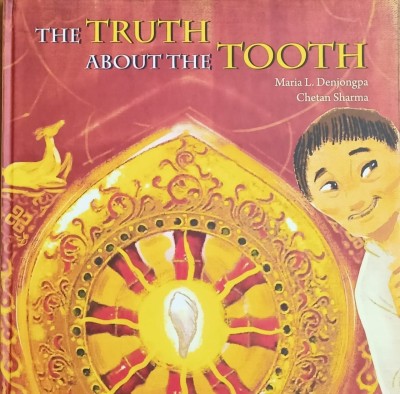 Karadi Tales - The Truth About The Tooth (English Story Book)(Hardcover, Maria L. Denjongpa, Chetan Sharma)